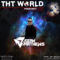 THT World Podcast 248 Sean Matthews