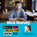The Selector (Show 842 Ukrainian version) w/ Nick Mulvey & The Last Skeptik