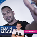 #TheMainStageMix by VIPER 2.0 (14 August 2020)