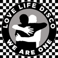 WE ARE ONE_LOVE LIFE DISCO_mix