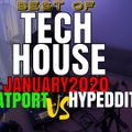 Tech House Mix JANUARY 2020 Best of Tech House, Dance Music & New Releases from beatport/hypeddit