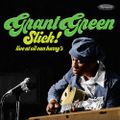 Grant Green Live at Oil Can Harry's 1975