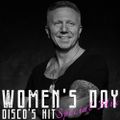 Bárány Attila - Disco's Hit Radio Show - Women's Day Special Mix