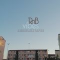 R&B Vibes Vol.1 (MIX BY BIGRIC)