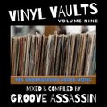 Groove Assassin Vinyl Vaults Vol 9 ( 90's Deeper Sessions )