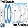 TechKwando Into Session on Fnoob Techno Radio 08 19
