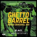 General Palma Sound - Ghetto Barrel (Reggae-Dancehall Mix)(August, 2015)