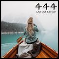 Chill Out Session 444