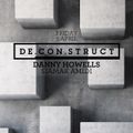 Danny Howells - Live @ De.Con.Struct's Opening Party (Basement Club ,Dubai) 03.04.2015