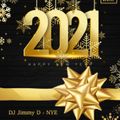 DJ Jimmy D -  31st December 2020 NYE-Noche Vieja (UK)