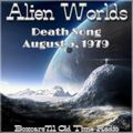 Alien Worlds - Death Song (08-05-79)