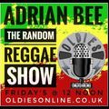 Adrian Bee - The Random Reggae Show (30 04 21)