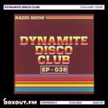 Dynamite Disco Club 038 - Stalvart John [13-05-2020]