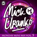 Mini Mix Monday Volume #5 - Electro House - Uranko 