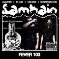 Samhain w/ Fever 103: 31th October '22