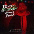 3rd Day of Christmas Mixes Vol. 5 w/ DJ Kwest
