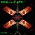 Savagen @  BRAWLcast #094