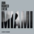 John Digweed Live in Miami - CD1 Mixed
