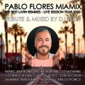 PABLO FLORES MIAMIX - Mixed by DJ Tedu
