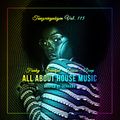 All About House Music • 02/19 • Tanzvergnügen Vol. 115