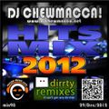 DJ Chewmacca! - mix98 - Hits Mix 2012