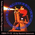 Tunes from the Radio Program, DJ by Ryuichi Sakamoto, 1984-11-13 (2019 Compile)