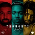 Thoughts: Drake Kendrick Cole Vol 2