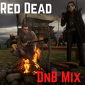 Red Dead Drum & Bass mix