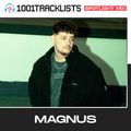 MAGNUS - 1001Tracklists ‘Take Me Back’ Spotlight Mix