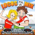Locos por un mix 3 By Julio C. Vargas aka DJ.Tattoo