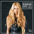 Havana Good Time - Club Mix #003