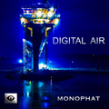 MonoPhat - Digital Air Exclusive Guest mix for the Invisible People