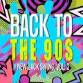 Back To The 90's_ New Jack Swing, Vol. 2