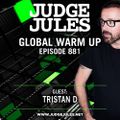 JUDGE JULES PRESENTS THE GLOBAL WARM UP EPISODE 881