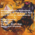 Boom Bap To The Future Part 3 - Current Hip Hop