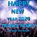 Ersek Laszlo alias dj ufo presents  happy new year, 2020 TRANCE FAMILY all over the world