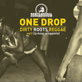 Dirty Roots Reggae Vol 7 ( 5+ hours megamix)