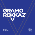 Gramo Rokkaz & DJ Metys ► V [2014 • Bonus mixtape]