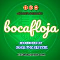 Boca floja - Programa 4 (12-07-2017)