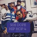90s Dope Hip Hop 4