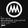 AZF invite Metaphore Collectif - 29 Septembre 2016