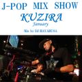 J-POP MIX SHOW KUZIRA 1月 7年目