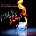 Fire & Ice - Party Vibe (Top 40 | R&B | Afrobeat | Latin | Soca | Dancehall)