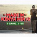 DJ OLEMACHO FT DJ SISSE - #2-MADE IN KENYA MIX 2021