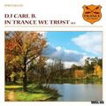 VA - In Trance We Trust 013 Mixed By DJ Carl B
