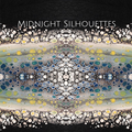 Midnight Silhouettes 2-20-22