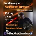 SHMC In Loving Memory of our Brother Vernest Brown  Part Two ft Musicologist OneMasterMixer 11521