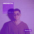 Guest Mix 411 - DreDigital [10-02-2020]