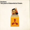 Paul Oakenfold - Resident. Two Years Of Oakenfold At Cream CD 2
