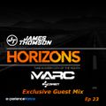 James Thomson - Horizons Ep 023 (MARC Exclusive Guestmix)